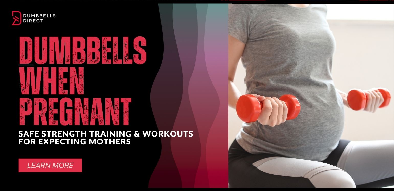Dumbbells When Pregnant — Safe Strength Training & Workouts for Expecting Mothers