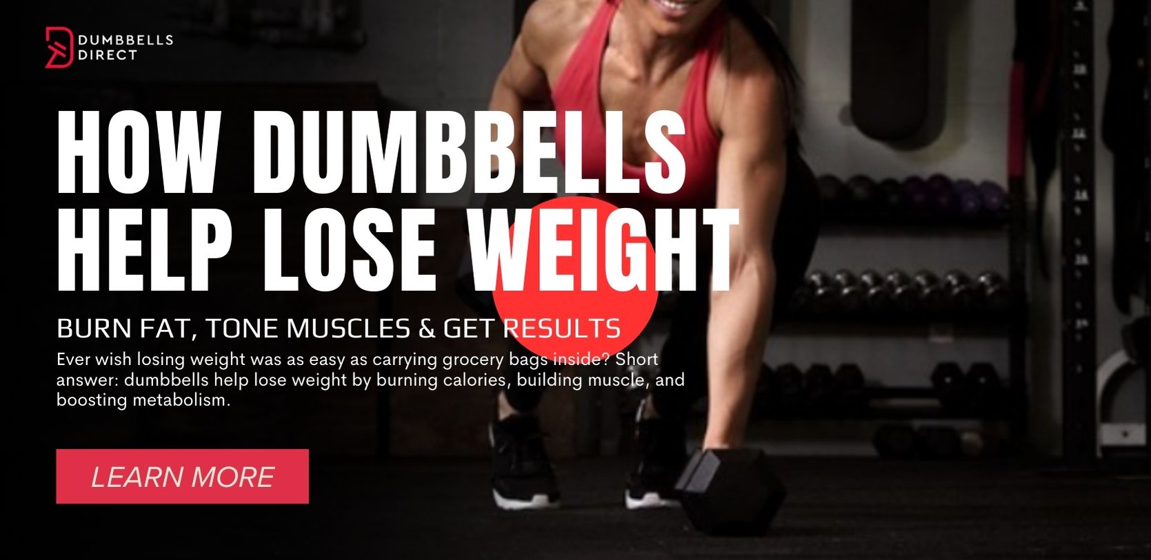 How Dumbbells Help Lose Weight: Burn Fat, Tone Muscles & Get Results