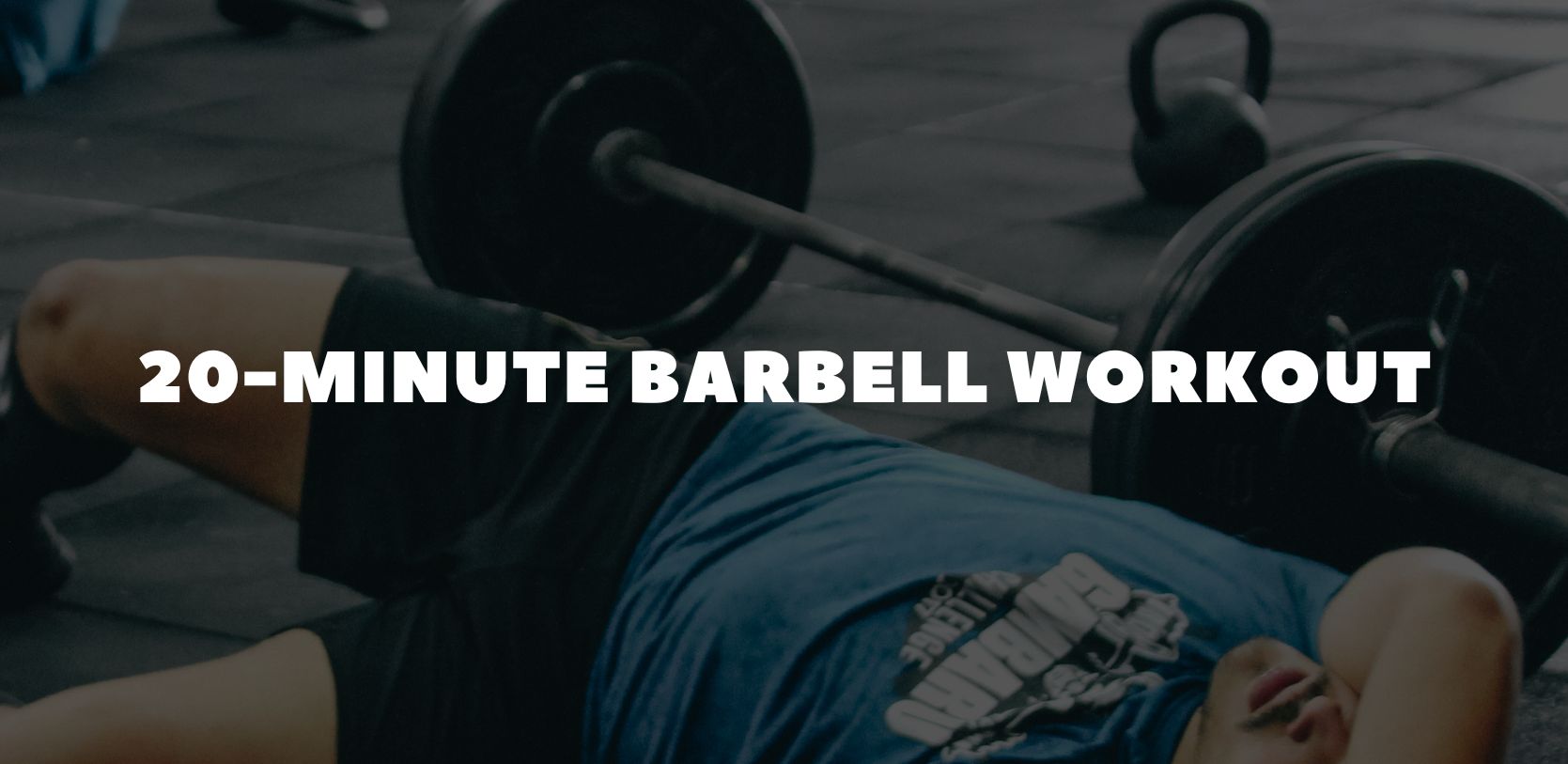 20-Minute Barbell Workout: Fast, Powerful & Effective Full-Body Training for Busy Lifters