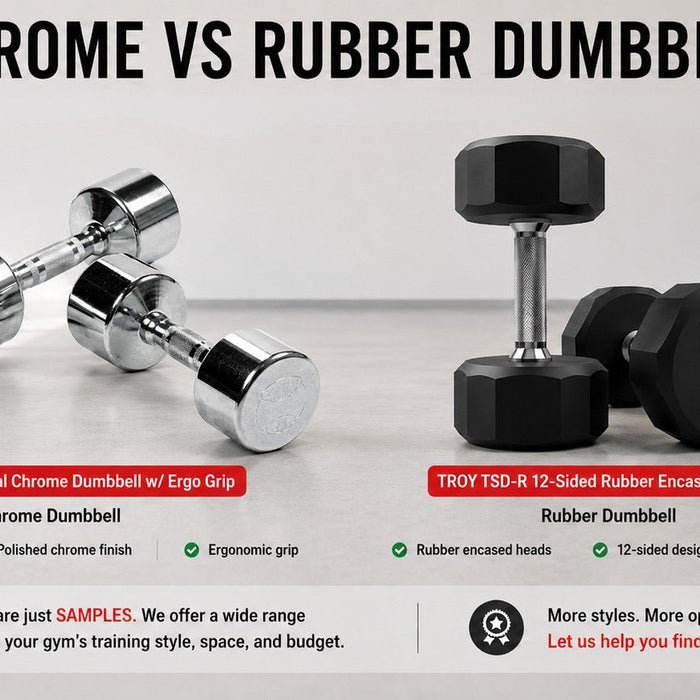 Chrome Dumbbells vs Rubber Dumbbells: Which Looks Better and Lasts Better?