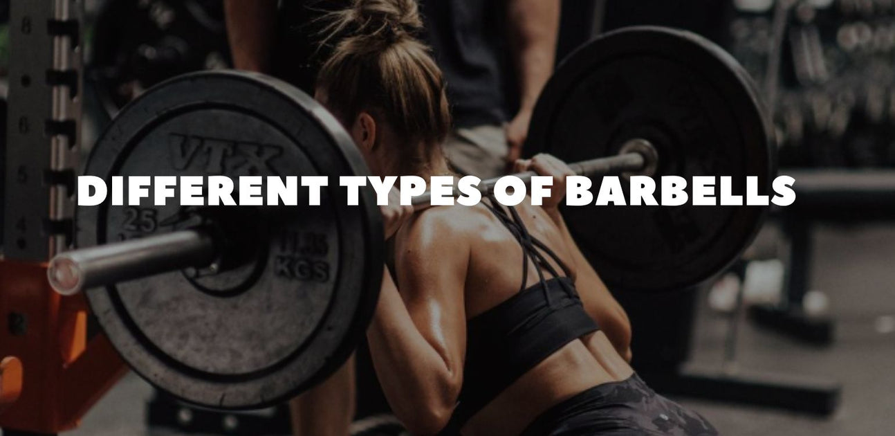 Different Types of Barbells: The Complete Guide for Every Lift ...