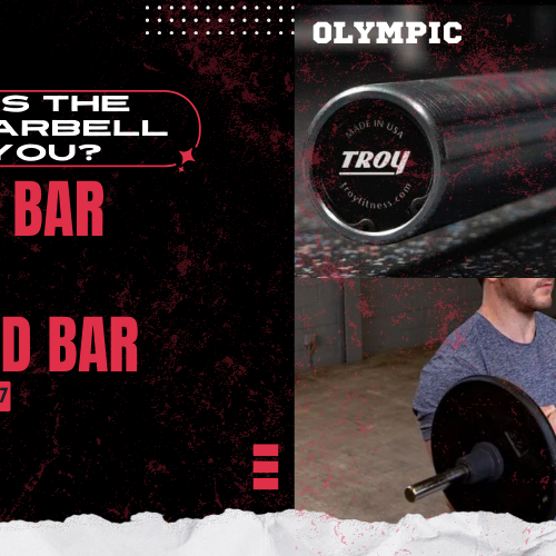 Olympic Bar vs Standard Bar