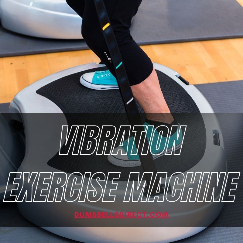 vibration exercise macine