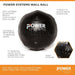 Power Systems Wall Ball Specifications and Features